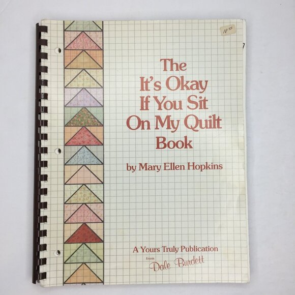 Vintage 1982 The Its Okay If You Sit On My Quilt Book Pattern Mary Ellen Hopkins - Picture 1 of 11